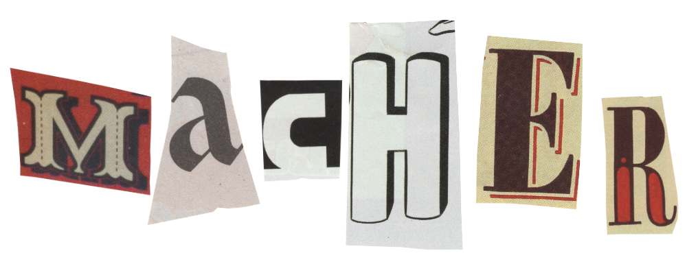 my name (macher) spelled using magazine cutout letters